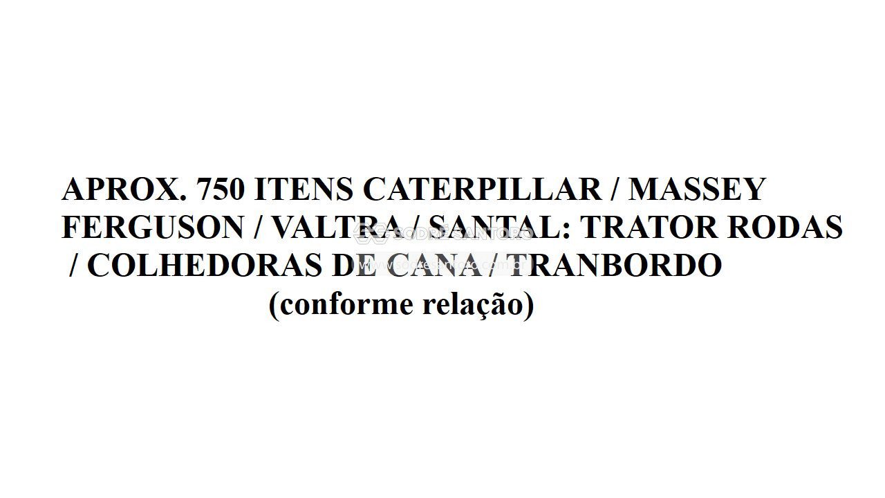 Foto de aprox. 120 itens caterpillar / mf/valtra/santal